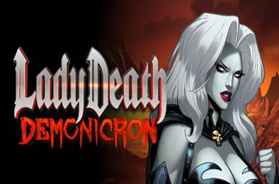死亡女神：恶魔纪元 / Lady Death Demonicron 游戏封面