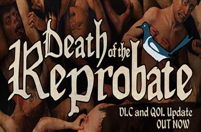 堕落者之死 / Death of the Reprobate PC下载