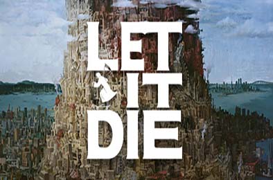 让它去死 / LET IT DIE 动作游戏下载