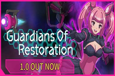 复兴守护者 / Guardians Of Restoration 动作游戏下载