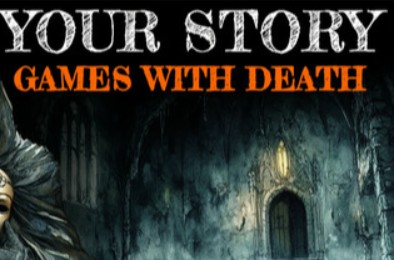 你的故事：与死神的游戏 / Your Story: Games with Death 下载