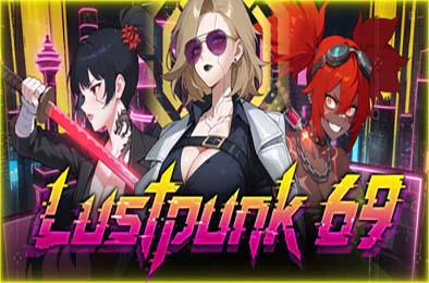 情欲朋克69 / Lustpunk 69 恋爱养成LVG下载