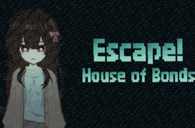 逃离！羁绊之屋 / Escape! House of Bonds 冒险解谜AVG下载