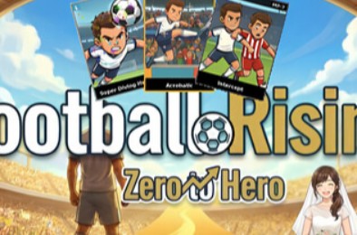 足球崛起：从零到英雄 / Football Rising:Zero to Hero 下载