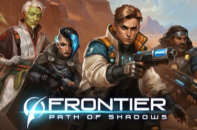边境：暗影之路 / Frontier: Path of Shadows
