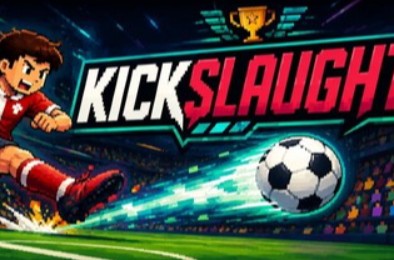 蹴杀 / KICKSLAUGHT