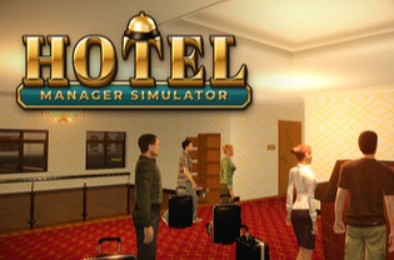 酒店经理模拟器 / Hotel Manager Simulator 全部游戏下载