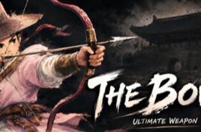 神弓：终极武器 / The Bow: Ultimate weapon