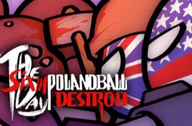 波兰球第六日-摧毁 / Polandball: The Sixth Day - Destroy 全部游戏下载