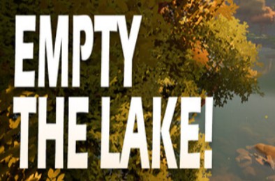 清空湖泊！/ Empty The Lake! 全部游戏下载