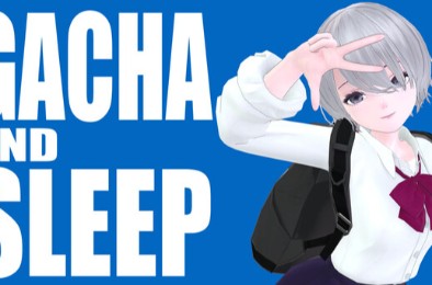 抽完卡就睡 / GACHA AND SLEEP 下载